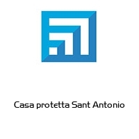 Logo Casa protetta Sant Antonio