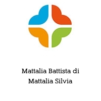 Mattalia Battista di Mattalia Silvia