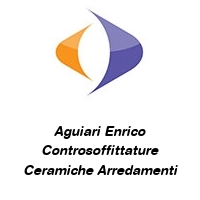 Aguiari Enrico Controsoffittature Ceramiche Arredamenti