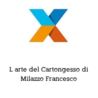 Logo L arte del Cartongesso di Milazzo Francesco