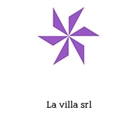 La villa srl