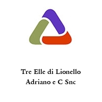 Tre Elle di Lionello Adriano e C Snc