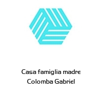 Logo Casa famiglia madre Colomba Gabriel