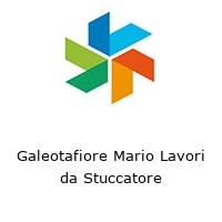 Galeotafiore Mario Lavori da Stuccatore