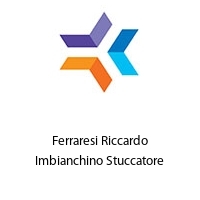 Ferraresi Riccardo Imbianchino Stuccatore