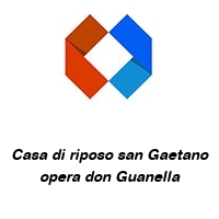 Logo Casa di riposo san Gaetano opera don Guanella