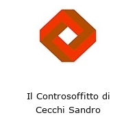 Logo Il Controsoffitto di Cecchi Sandro