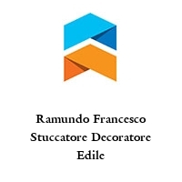 Logo Ramundo Francesco Stuccatore Decoratore Edile