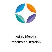 Asfalti Merolla Impermeabilizzazioni