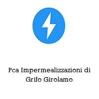 Logo Pca Impermealizzazioni di Grifo Girolamo