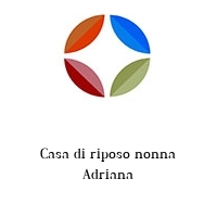 Logo Casa di riposo nonna Adriana