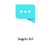 Sogela Srl