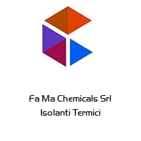 Fa Ma Chemicals Srl Isolanti Termici