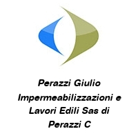 Logo Perazzi Giulio Impermeabilizzazioni e Lavori Edili Sas di Perazzi C
