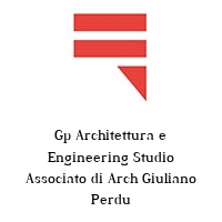 Logo Gp Architettura e Engineering Studio Associato di Arch Giuliano Perdu