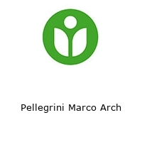 Pellegrini Marco Arch