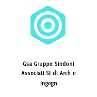 Logo Gsa Gruppo Sindoni Associati St di Arch e Ingegn