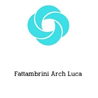 Logo Fattambrini Arch Luca 