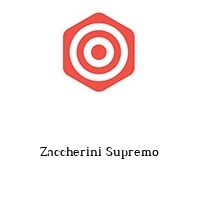 Zaccherini Supremo