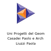 Logo Uni Progetti del Geom Casadei Paolo e Arch Liuzzi Paola