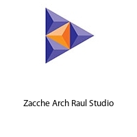 Logo Zacche Arch Raul Studio