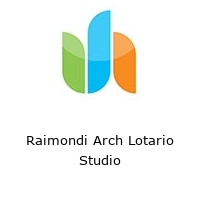 Logo Raimondi Arch Lotario Studio