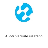 Allodi Varriale Gaetano