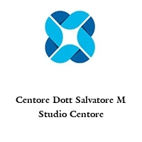 Centore Dott Salvatore M Studio Centore