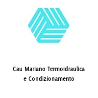 Logo Cau Mariano Termoidraulica e Condizionamento