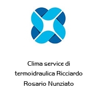 Clima service di termoidraulica Ricciardo Rosario Nunziato