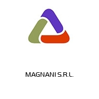 MAGNANI S.R.L.