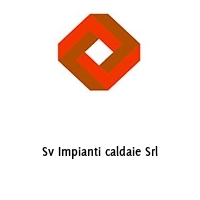 Sv Impianti caldaie Srl