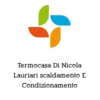 Logo Termocasa Di Nicola Lauriari scaldamento E Condizionamento
