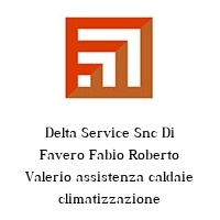 Logo Delta Service Snc Di Favero Fabio Roberto Valerio assistenza caldaie climatizzazione
