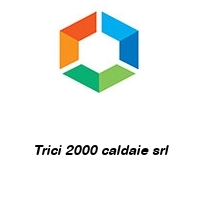 Logo Trici 2000 caldaie srl