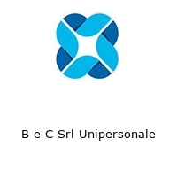 B e C Srl Unipersonale