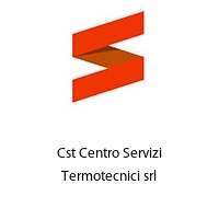 Logo Cst Centro Servizi Termotecnici srl