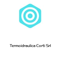 Logo Termoidraulica Corti Srl