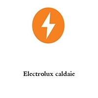 Electrolux caldaie