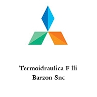 Termoidraulica F lli Barzon Snc