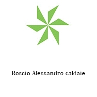 Logo Roscio Alessandro caldaie