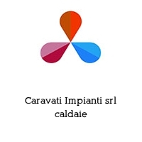Logo Caravati Impianti srl caldaie
