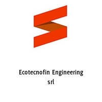 Ecotecnofin Engineering srl
