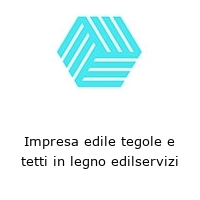 Logo Impresa edile tegole e tetti in legno edilservizi