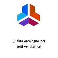 Logo Qualita Arealegno per tetti ventilati srl