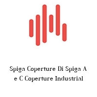 Logo Spiga Coperture Di Spiga A e C Coperture Industrial