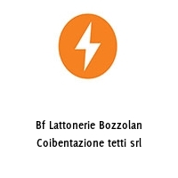 Logo Bf Lattonerie Bozzolan Coibentazione tetti srl