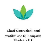 Logo Cimel Costruzioni  tetti ventilati snc Di Rampazzo Elisabetta E C