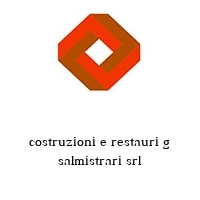 Logo costruzioni e restauri g salmistrari srl