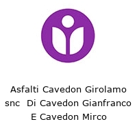 Asfalti Cavedon Girolamo snc  Di Cavedon Gianfranco E Cavedon Mirco